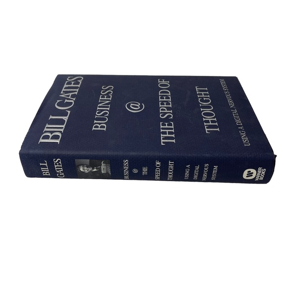 By Bill Gates (Business @ the Speed of Thought: Using a Digital Nervous System) - Picture 2 of 4